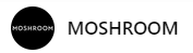MOSHROOM